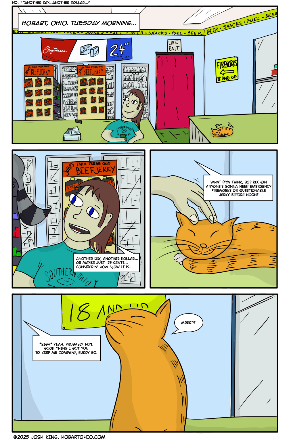 01 – Another Day…Another Dollar…