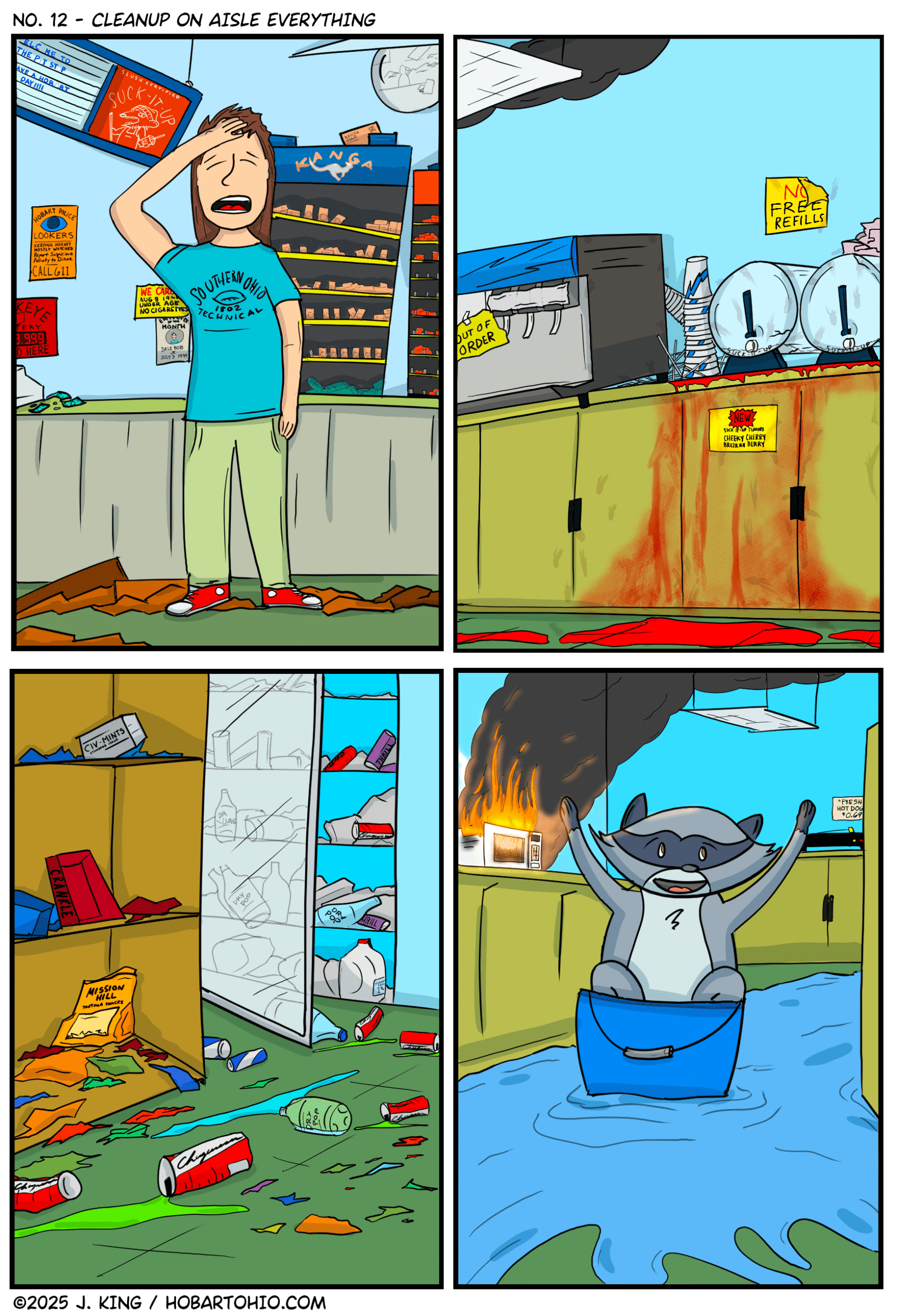 12 – Cleanup on Aisle Everything